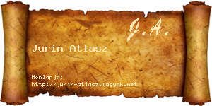 Jurin Atlasz névjegykártya